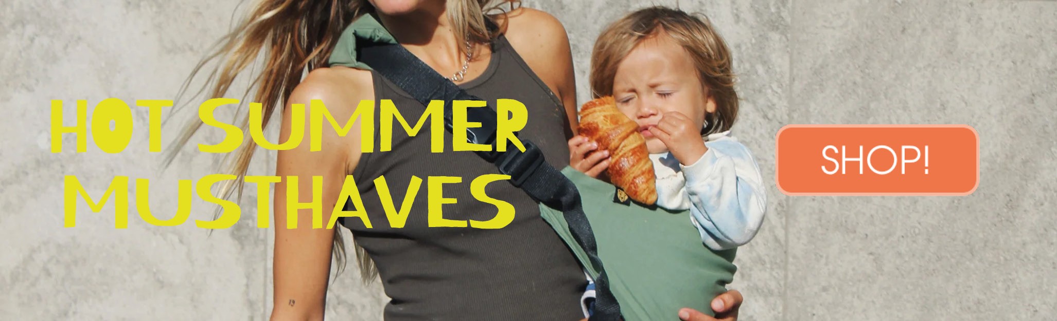 Hot Summer Musthaves