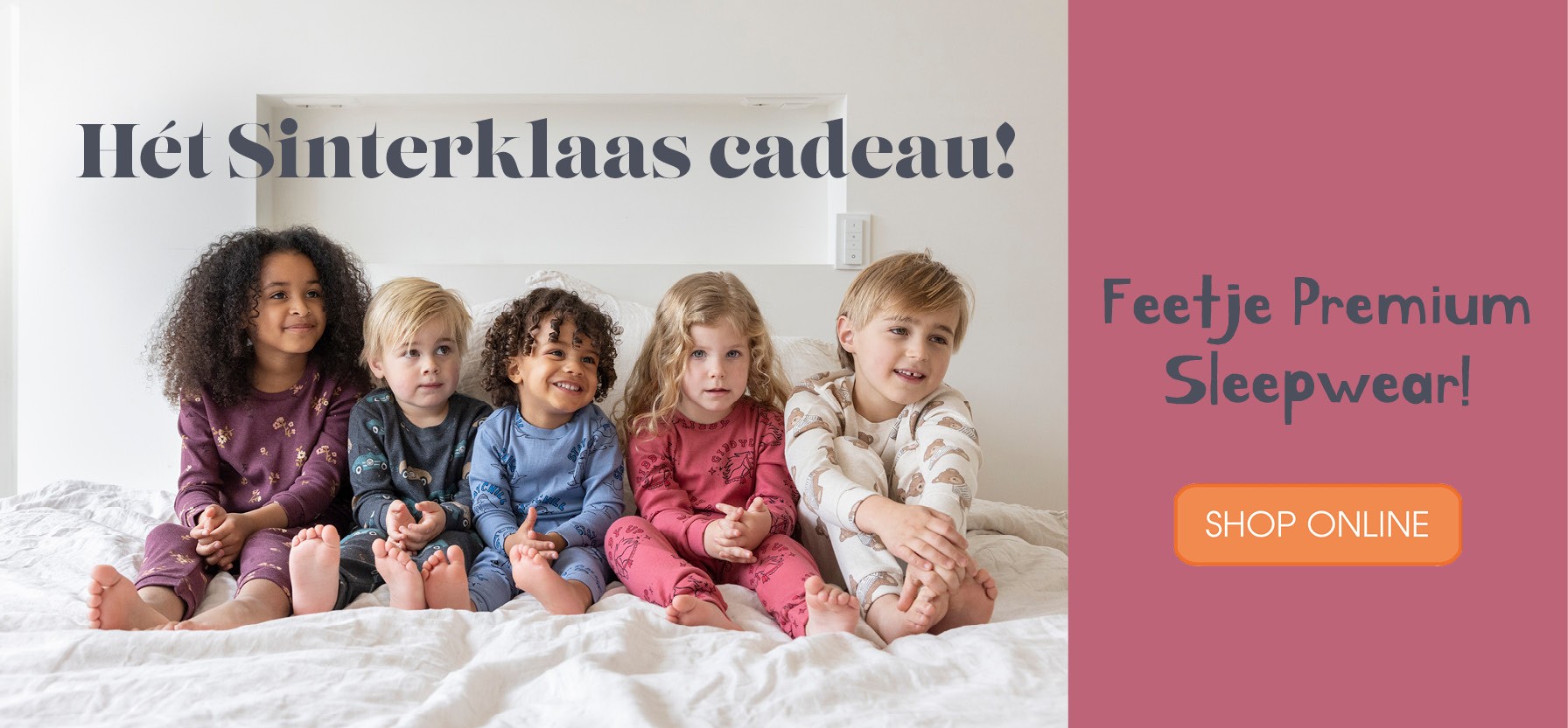 Feetje Premium Sleepwear
