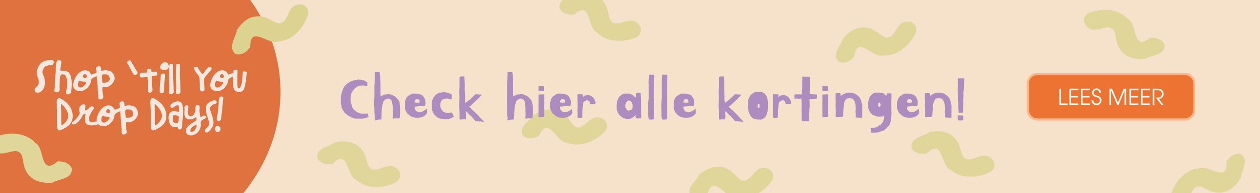 Op deze afbeelding zie je in vrolijke kleuren de tekst Shop 'till you drop deals! Als je op de afbeelding klikt ga je naar de aanbiedingen.